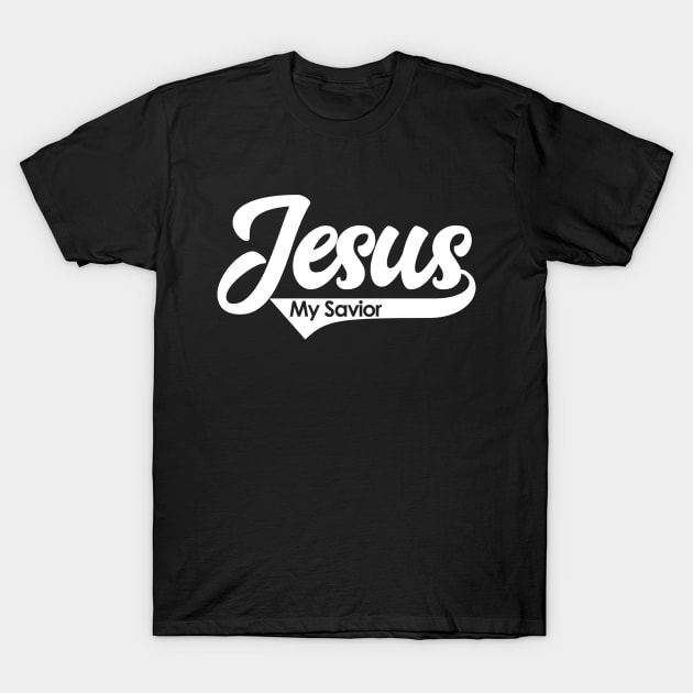 Jesus My Savior Bible Scripture Verse Christian T-Shirt by sacredoriginals